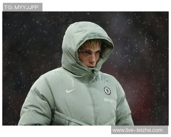 加纳乔表达对切尔西的热爱与决心努力为球队贡献力量